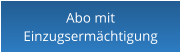 Abo mit Einzugsermächtigung