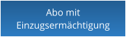 Abo mit Einzugsermächtigung