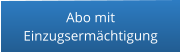 Abo mit Einzugsermächtigung