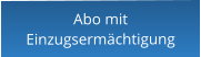 Abo mit Einzugsermächtigung